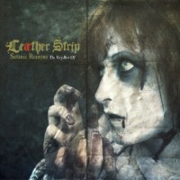 Purchase Leather Strip - Satanic Reasons: The Very Best Of CD1
