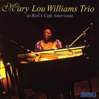 Purchase Mary Lou Williams - At Rick's Cafè Americain