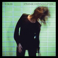 Purchase Is Bliss - Strange Communication