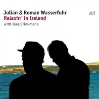 Purchase Julian & Roman Wasserfuh - Relaxin' In Ireland