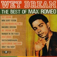 Purchase Max Romeo - Wet Dreams