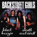 Buy Backstreet Girls - Black Boogie Death Rock'n Roll Mp3 Download