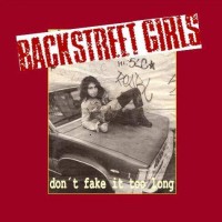Purchase Backstreet Girls - Don't Fake It Too Long