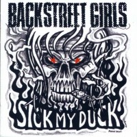 Purchase Backstreet Girls - Sick My Duck