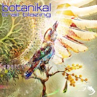 Purchase Botanikal - Trail Blazing (EP)