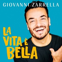 Purchase Giovanni Zarrella - La Vita È Bella