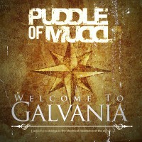 Purchase Puddle Of Mudd - Welcome To Galvania