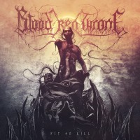 Purchase Blood Red Throne - Fit To Kill