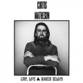 Buy Curtis Matheson - Lust, Love & Broken Hearts Mp3 Download