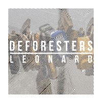 Purchase Deforesters - Leonard