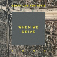 Purchase Death Cab For Cutie - When We Drive (Remixes)