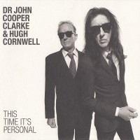 Purchase John Cooper Clarke - This Time It's Personal (With Hugh Cornwell)