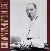 Purchase Lester Young - In Washington D.C. 1956 Vol. 1