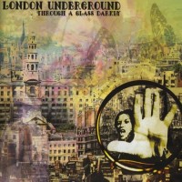 Purchase London Underground - Through A Glass Darkly