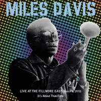 Purchase Miles Davis - Live At The Fillmore East CD1