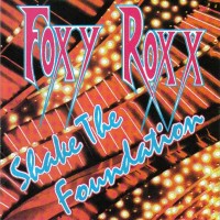 Purchase Foxy Roxx - Shake The Foundation