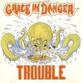 Buy Grace In Danger - Trouble Mp3 Download