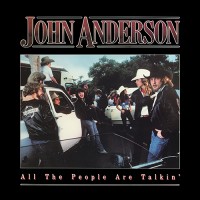 Purchase John Anderson - All The People Are Talkin' (Vinyl)