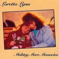 Purchase Loretta Lynn - Making More Memories