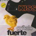 Buy VA - Gritalo Fuerte - Tributo A Kiss Mp3 Download