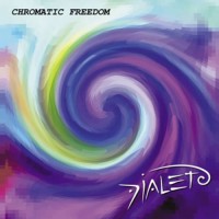 Purchase Dialeto - Chromatic Freedom