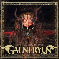 Purchase Galneryus - Best Of The Braving Days