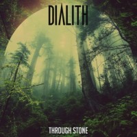 Purchase Dialith - Through Stone (EP)