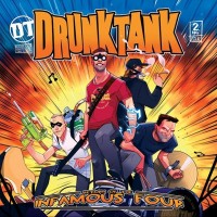 Purchase Drunktank - Return Of The Infamous Four