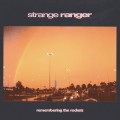 Buy Strange Ranger - Remembering The Rockets Mp3 Download