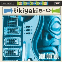 Purchase Tikiyaki 5-0 - Tone Control