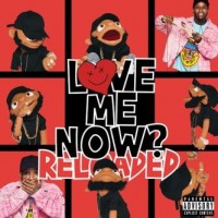 Purchase Tory Lanez - Love Me Now (Reloaded)