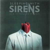 Purchase Sleeping With Sirens - How It Feels To Be Lost