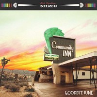 Purchase Goodbye June - Community Inn