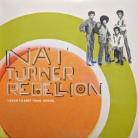 Purchase Nat Turner Rebellion - Laugh To Keep From Crying