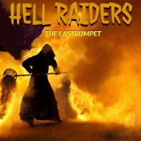 Purchase The Lastrumpet - Hell Raiders