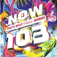 Purchase VA - Now That's What I Call Music! 103 CD1