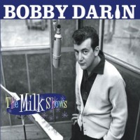 Purchase Bobby Darin - The Milk Shows CD1