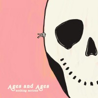 Purchase Ages And Ages - Nothing Serious (EP)