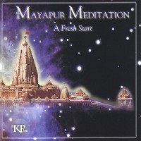 Purchase Krishna Prema Das - A Fresh Start - Mayapur Meditation - Volume 1