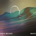 Buy Eddie Mulder - Waves Mp3 Download