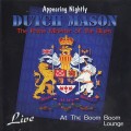 Buy Dutch Mason - Appearing Nightly Mp3 Download