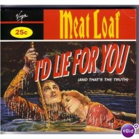 Purchase Meat Loaf - I'd Lie For You (And That's The Truth) (CDS)