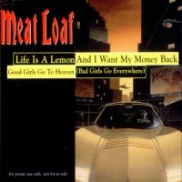 Purchase Meat Loaf - Life Is A Lemon And I Want My Money Back (CDS)