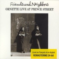 Purchase Ornette Coleman - Friends And Neighbors (Remastered 2001)
