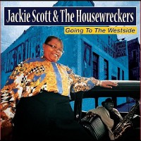 Purchase Jackie Scott - Going To The Westside (With The Housewreckers)