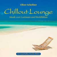 Purchase Oliver Scheffner - Chillout Lounge