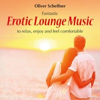 Purchase Oliver Scheffner - Erotic Lounge Music