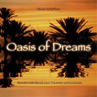 Purchase Oliver Scheffner - Oasis Of Dreams