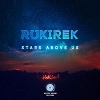 Purchase Rukirek - Stars Above Us