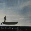 Buy Shane Howard - Deeper South Mp3 Download